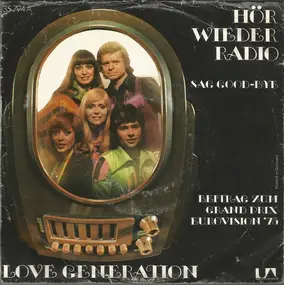 The Love Generation - Hör' Wieder Radio