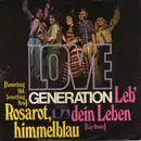 7'' - Love Generation - Rosarot, Himmelblau