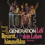 Love Generation - Rosarot, Himmelblau