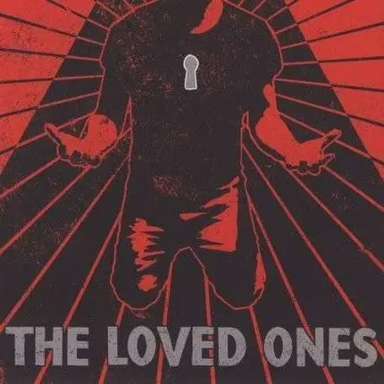 Loved Ones - LOVED ONES
