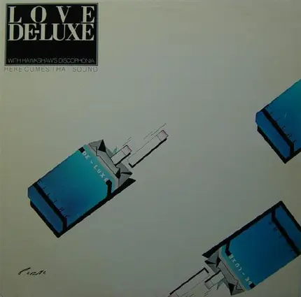 Love De-Luxe With Hawkshaw's Discophonia - Here Comes That Sound