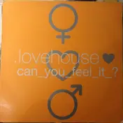 Lovehouse - Can_You_Feel_it?