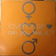 Lovehouse - Can_You_Feel_it?