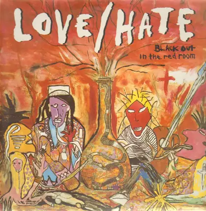 Love/Hate - Blackout in the Red Room