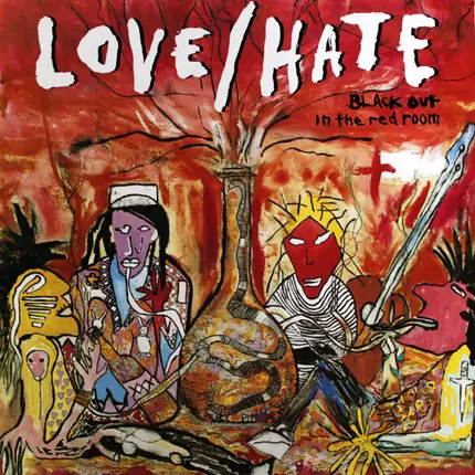 Love/Hate - Blackout in the Red Room