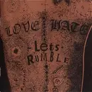 CD - Love/Hate - Let's Rumble