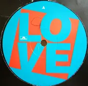 12'' - Love Inc. Featuring M.C. Noise - Love Is The Message