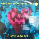 12'' - Love In Effect - Now That We've Found Love
