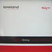 Loveland - (Keep On) Shining / Hope (Never Give Up)