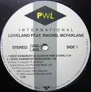 12'' - Loveland Feat. Rachel McFarlane - I Need Somebody