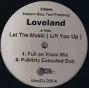12'' - Loveland Featuring Rachel McFarlane - Let The Music (Lift You Up)