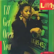 Lovely - I'll Get Over You