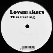 The Lovemakers - This Feeling