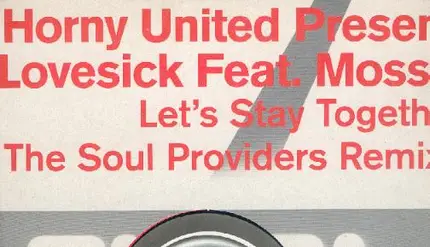 Lovesick Feat. Mossee - Let's Stay Together (Soul Providers Remixes)