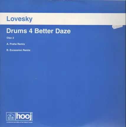 Lovesky - Drums 4 Better Daze