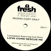 Lovestation - Love Come Rescue Me