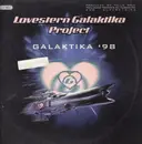 12inch Vinyl Single - Lovestern Galaktika Project - Galaktika '98