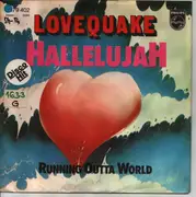 7inch Vinyl Single - Lovequake - Hallelujah / Running Outta World