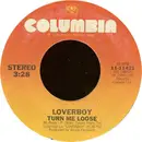 7inch Vinyl Single - Loverboy - Turn Me Loose