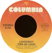 Loverboy - Turn me loose