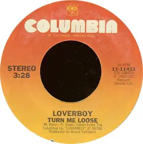 Loverboy - Turn me loose