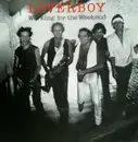7inch Vinyl Single - Loverboy - Working For The Weekend