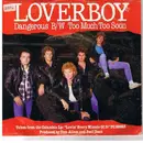 7inch Vinyl Single - Loverboy - Dangerous / Too Much Too Soon