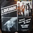7inch Vinyl Single - Loverboy - Extracts From Their Current Hit Album ' Get Lucky '