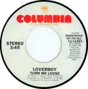 7inch Vinyl Single - Loverboy - Turn Me Loose