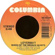7inch Vinyl Single - Loverboy - Queen Of The Broken Hearts