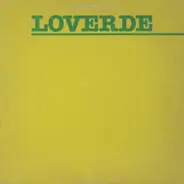 Loverde - Die Hard Lover