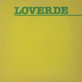 Loverde - Die Hard Lover