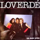 12'' - Loverdé - Die Hard Lover