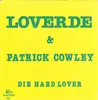 7inch Vinyl Single - Loverde - Die Hard Lover