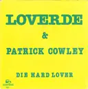 7inch Vinyl Single - Loverde - Die Hard Lover
