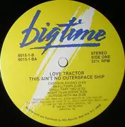 LP - Love Tractor - This Ain't No Outerspace Ship