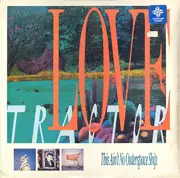 LP - Love Tractor - This Ain't No Outerspace Ship