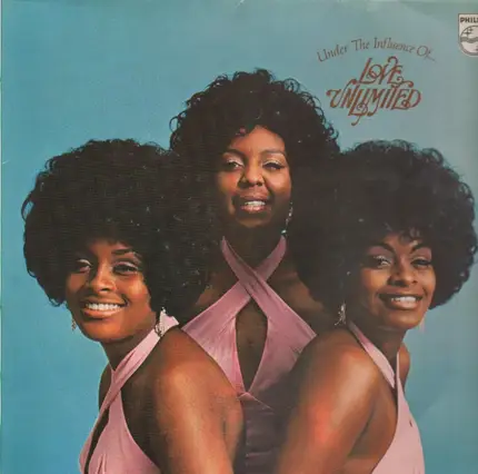 Love Unlimited - Under the Influence of Love Unlimited