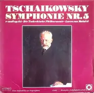 Lovro Von Matacic , The Czech Philharmonic Orchestra - P. I. Tchaikovsky: Sinfonie Nr.5 E-moll Op.64