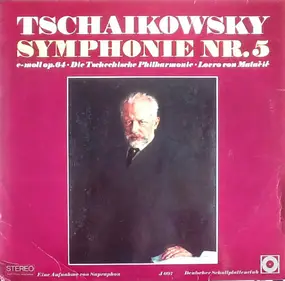 Lovro von Matacic - P. I. Tchaikovsky: Sinfonie Nr.5 E-moll Op.64
