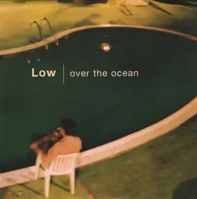 L-Ow - Over The Ocean