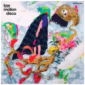 Low Motion Disco - Love Love Love Part 1