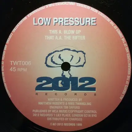 Low Pressure - Blow Up / The Bifter