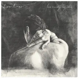 Low Roar - Once In a Long, Long While