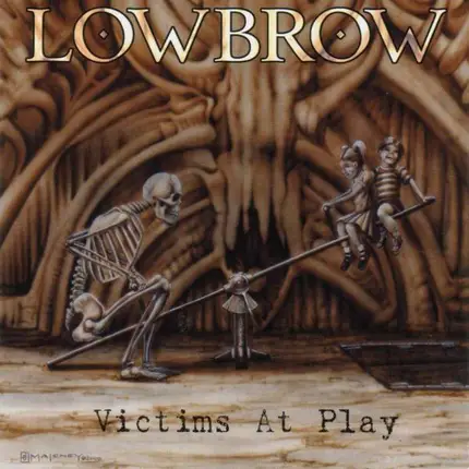 LOWBROW - Victims at Play