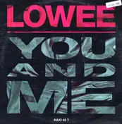 Lowee - You And Me