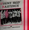 LP - Lowell 'Count' Hastings And Danny Turner , Eddie Woodland - Count 'Red' Hastings