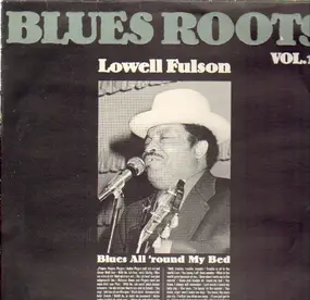 Lowell Fulson - Blues All'round My Bed