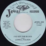 Lowell Fulson - I've Got the Blues [True North]