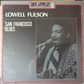 Lowell Fulson - San Francisco Blues